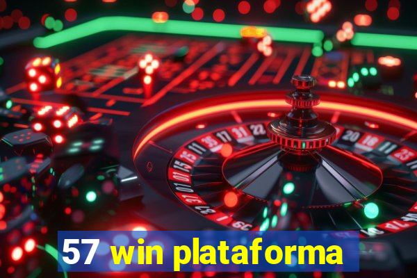 57 win plataforma